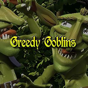 Бесплатный азартный игровой слот Greedy Goblins - запускаем онлайн